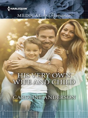 cover image of His Very Own Wife and Child